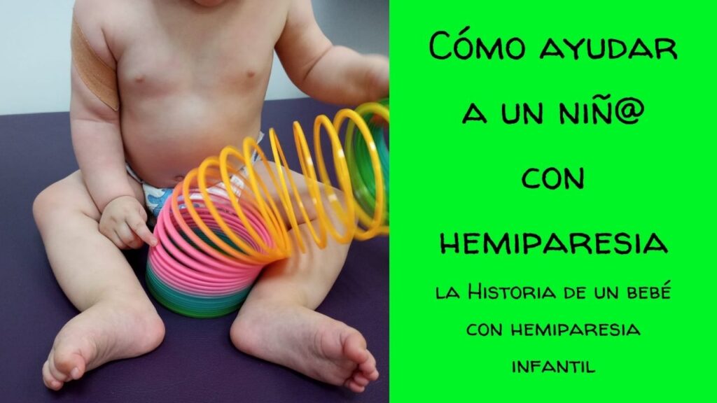 como-ayudar-a-un-niño con hemiparesia-atención-temprana